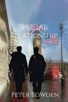 The Special Relationship - Peter Bowden - cover