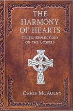The Harmony of Hearts: Celtic Reflections on the Gospels