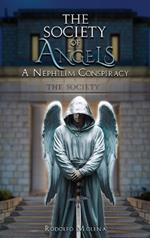 The Society of Angels: A Nephilim Conspiracy