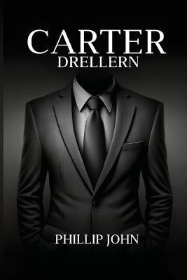 Carter Drellern - Phillip John - cover