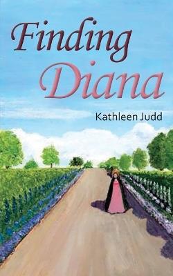 Finding Diana - Kathleen Judd - cover