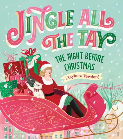 Jingle All the Tay - Bella Montgomery - ebook
