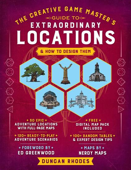 The Creative Game Master's Guide to Extraordinary Locations & How to Design Them