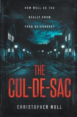 The Cul-de-sac - Christopher Null - cover