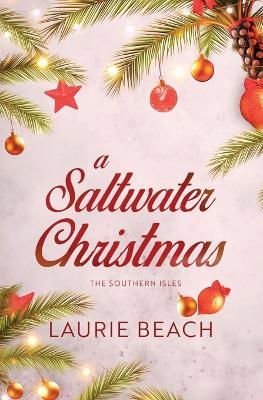 A Saltwater Christmas - Laurie Beach - cover