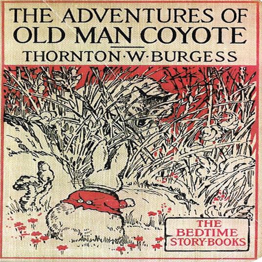 The Adventures of Old Man Coyote