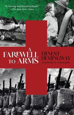 A Farewell to Arms (Warbler Classics Annotated Edition) - Ernest Hemingway - cover