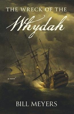 The Wreck of the Whydah - Bill Meyers - cover