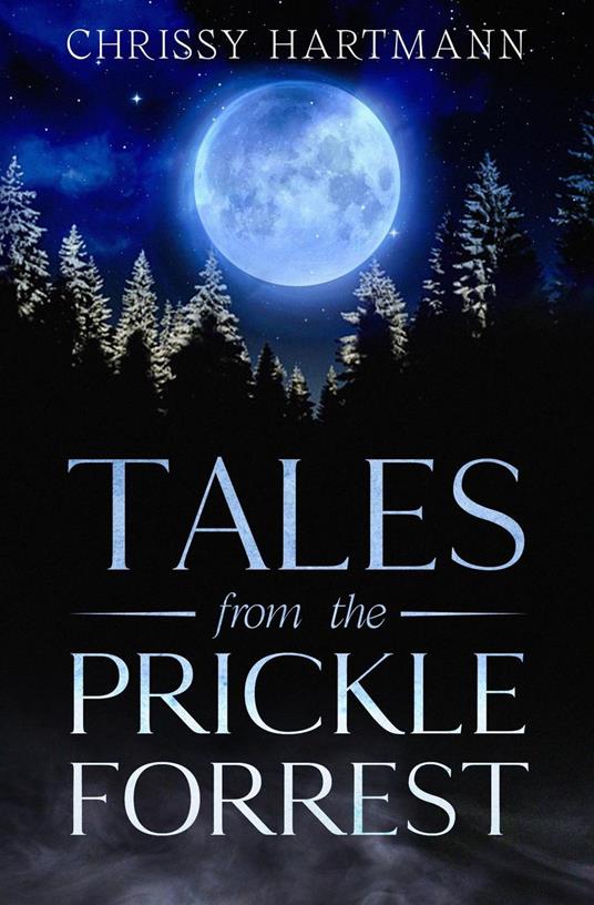 Tales from the Prickle Forrest