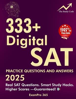 333+ Digital SAT Practice Questions and Answers 2025 - Exampro 365 - cover