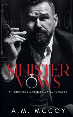 Sinister Vows - A M McCoy - cover