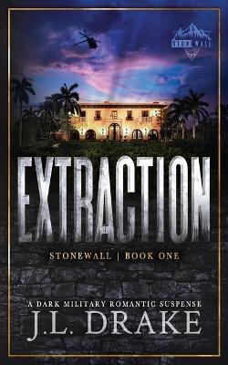 Extraction (Discreet Edition) - J L Drake - cover