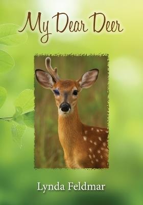 My Dear Deer - Lynda Feldmar - cover