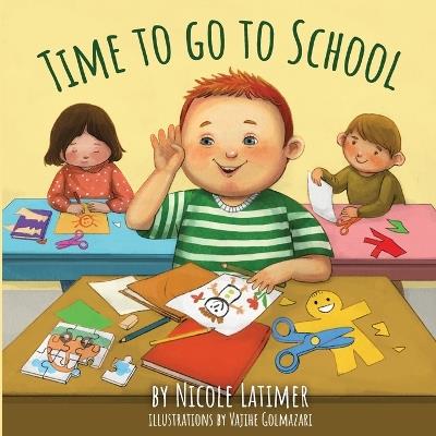 Time to Go to School - Nicole Latimer - cover