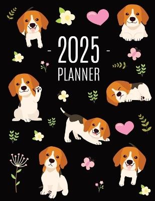 Beagle Planner 2025: Cute Daily Organizer (12 Months) Pretty Scheduler With Friendly Pooch - Happy Oak Tree Press - cover