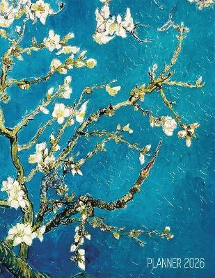Vincent Van Gogh Planner 2026: Almond Blossom Painting Artistic Post-Impressionism Art Organizer: January-December (12 Months) - Shy Panda Press - cover