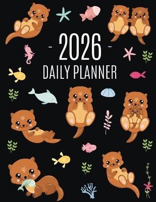 Otter Planner 2026: Daily Organizer: January-December (12 Months) Cute Animal Year Scheduler with Pretty Pink Hearts - Pimpom Pretty Press - cover