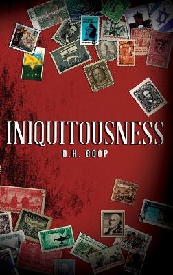 Iniquitousness - D H Coop - cover