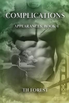 Complications (Appearances Book 4) - Th Forest - cover