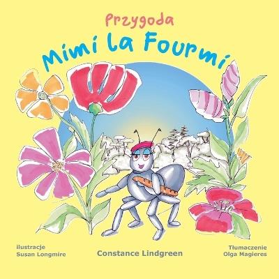 Przygody Mimi la Fourmi - Constance Lindgreen - cover