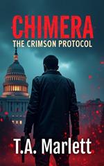 Chimera: The Crimson Protocol