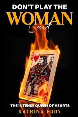 Don't Play the Woman Card - Eddy - cover