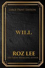 Will: Large Print Edition