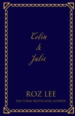 Colin & Julie: The Reluctant Billionaire Bride Discreet Edition
