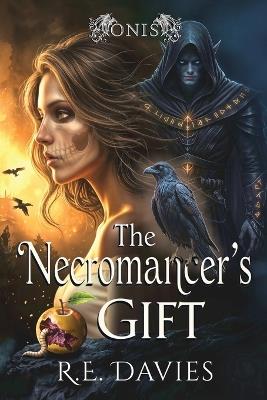 The Necromancer's Gift - R E Davies - cover