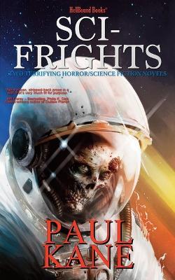 Sci-Frights - Paul Kane - cover