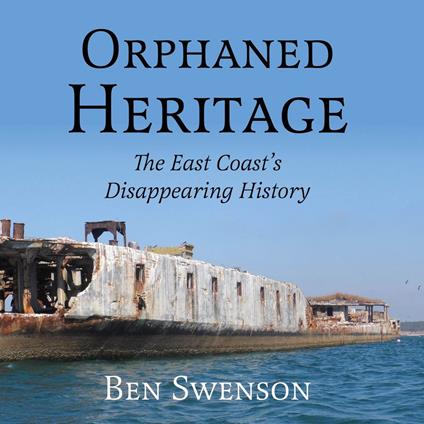 Orphaned Heritage
