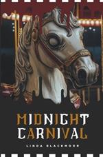 Midnight Carnival