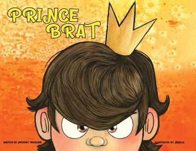 Prince Brat - Anthony Moschini - cover