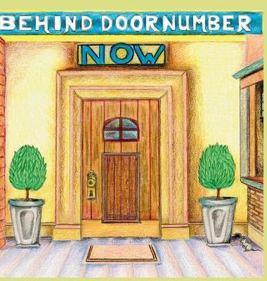 Behind Door Number Now - Lee M Horowitz - cover