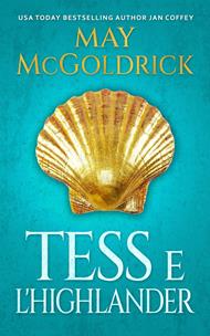 Tess e l'Highlander