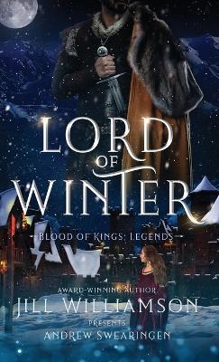 Lord of Winter - Jill Williamson,Andrew Swearingen - cover