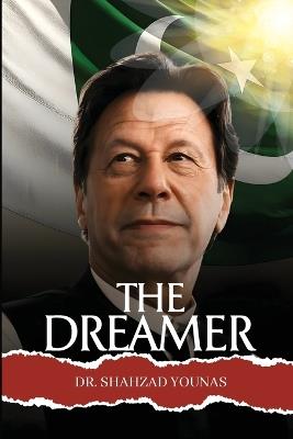 The Dreamer: Volume I - Shahzad Younas - cover