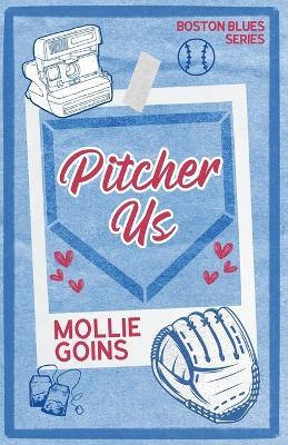 Pitcher Us - Mollie Goins - cover