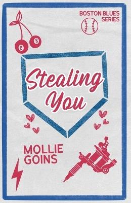Stealing You - Mollie Goins - cover