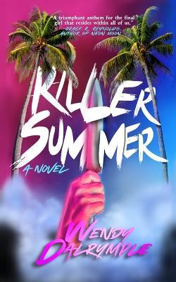Killer Summer - Wendy Dalrymple - cover
