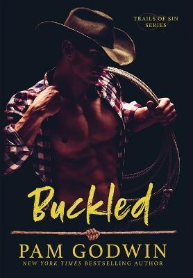 Buckled - Pam Godwin - cover