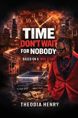Time Don't Wait For Nobody - Theodia Henry - cover