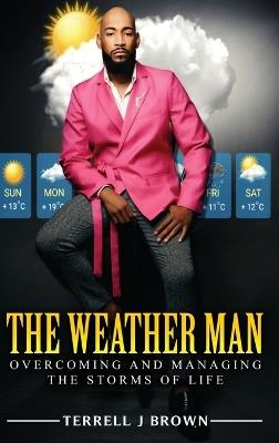 The Weather Man - Terrell J Brown - cover