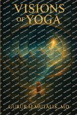 Visions of Yoga - Gururaj Mutalik - cover