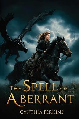 The Spell of Aberrant - Cynthia Perkins - cover