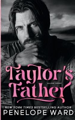 Taylor's Father - Penelope Ward - cover
