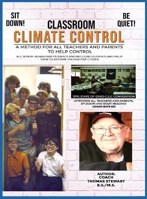 Classroom Climate Control - Coach Thomas Stewart - cover