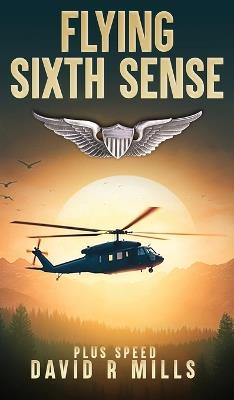 Flying Sixth Sense - David R Mills - cover