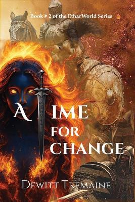 A Time for Change - DeWitt C Tremaine - cover