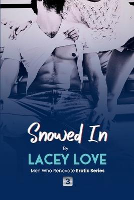 Snowed In - Lacey Love - cover